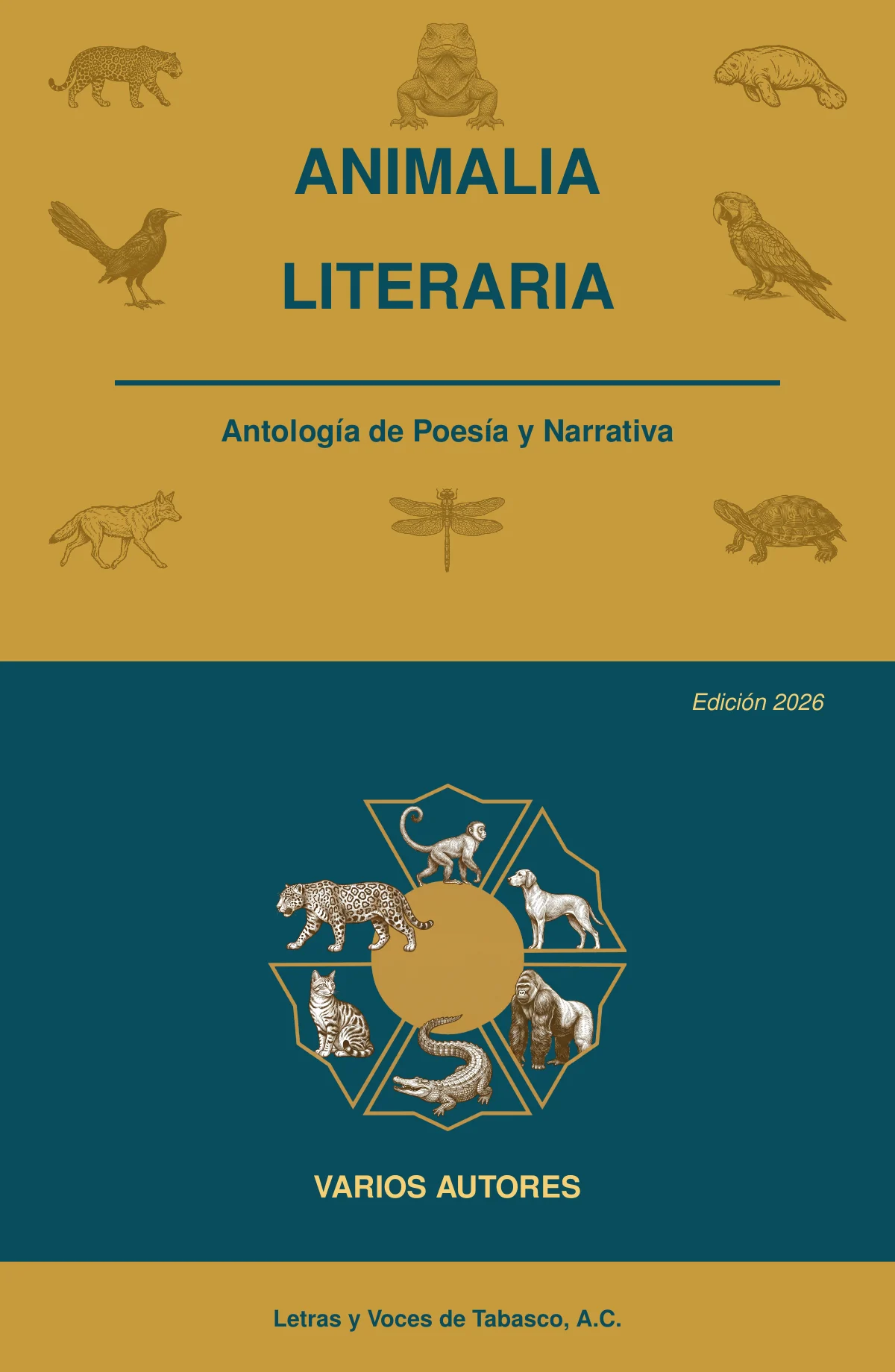 Portada de Animalia Literaria, antología de Letras y Voces de Tabasco, edición 2026
